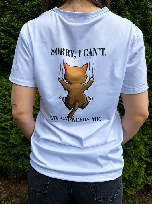 My cat needs me "Cat Tee" t-shirt